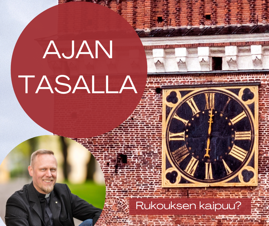 Ajantasalla -kirjoitus, jossa teksti Rukouksen kaipuu?